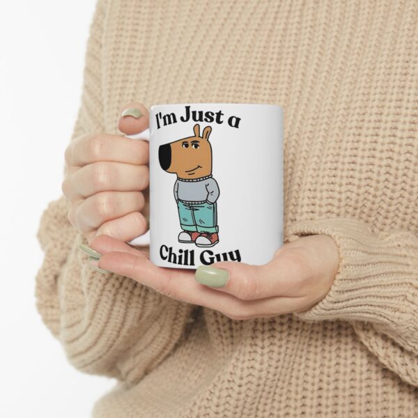 Taza Meme Chill Guy – I'm Just a Chill Guy 11oz