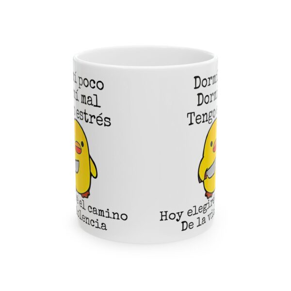 Taza Meme Pollito – Dormí Poco Dormí Mal Meme 11oz
