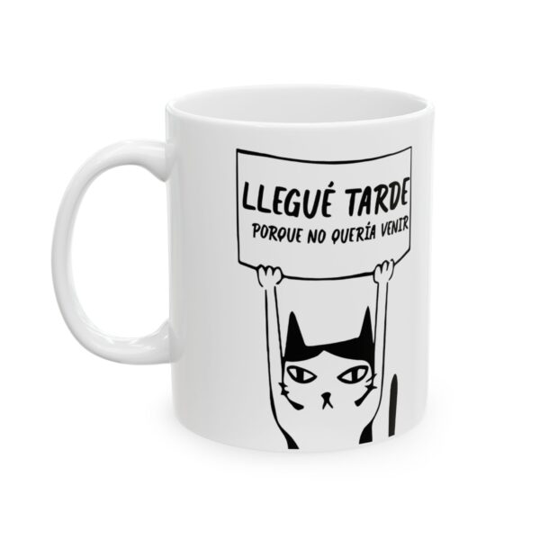 Taza Gatito Vale Madre – Llegué Tarde Meme 11oz