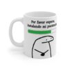 Taza Flork Instalando Paciencia Error No fue Posible 11oz