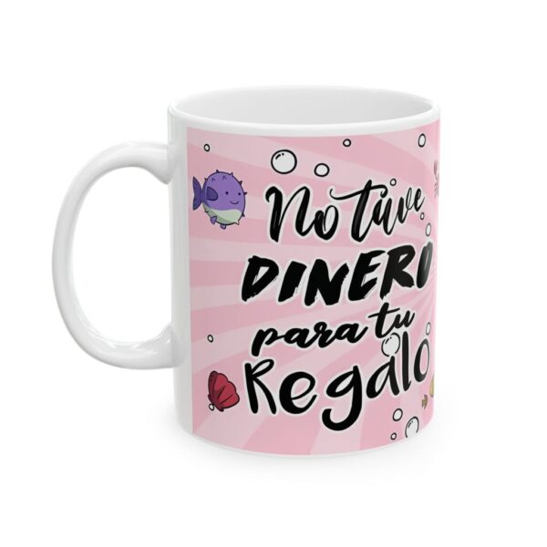 Taza Meme Cóbrate 11oz – Regalo Divertido Amor y Amistad