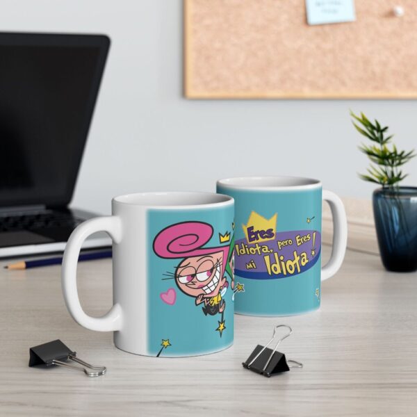 Taza Eres Mi Idiota – Diseño Cosmo y Wanda 11oz